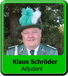 Klaus Schröder Adjudant